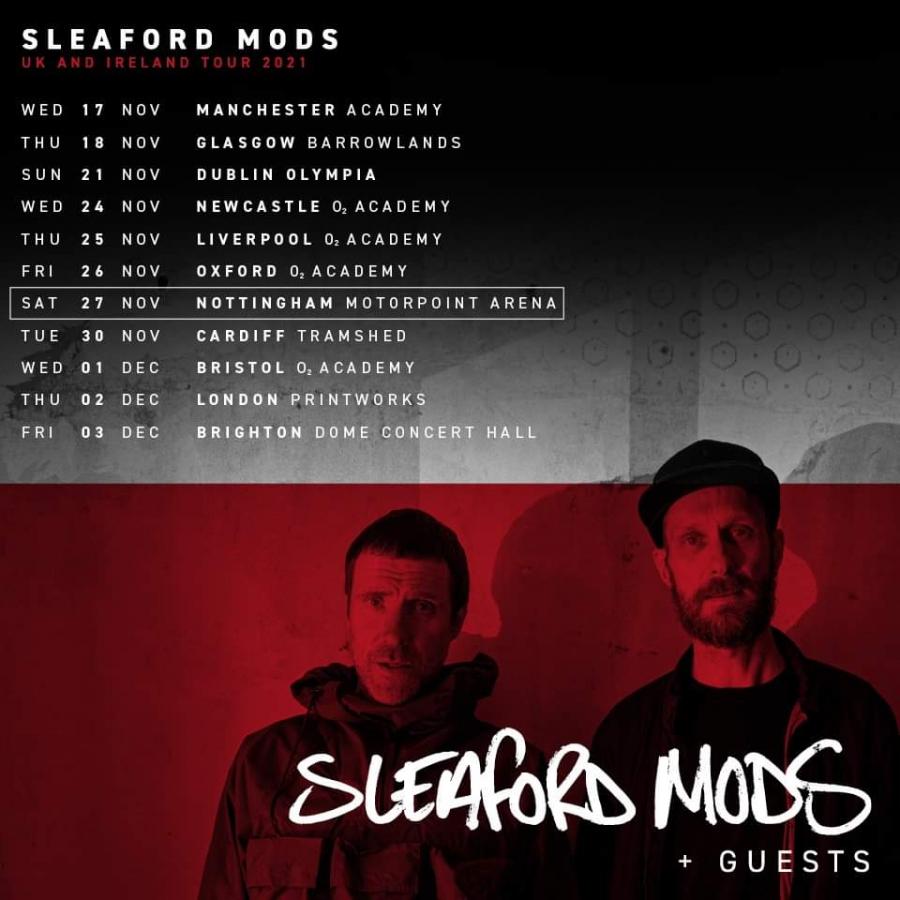 Event Sleaford Mods 27/11/2021 Nottingham Motorpoint Arena