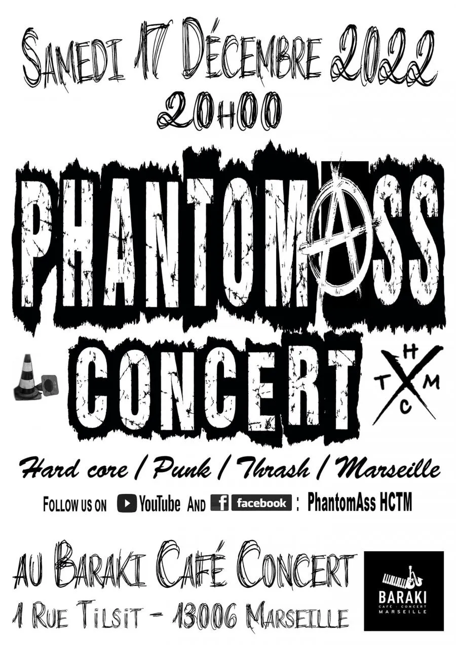 PhantomAss Tour 2022 17/12/2022 Marseille Provence Alpes Cote d'Azur France Concerts