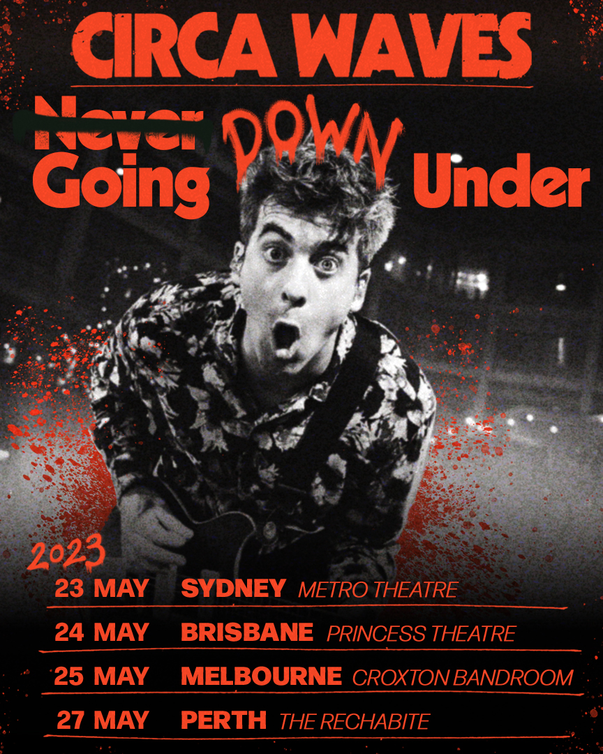 Event Circa Waves 23/05/2023 Sydney Metro Theatre Australia