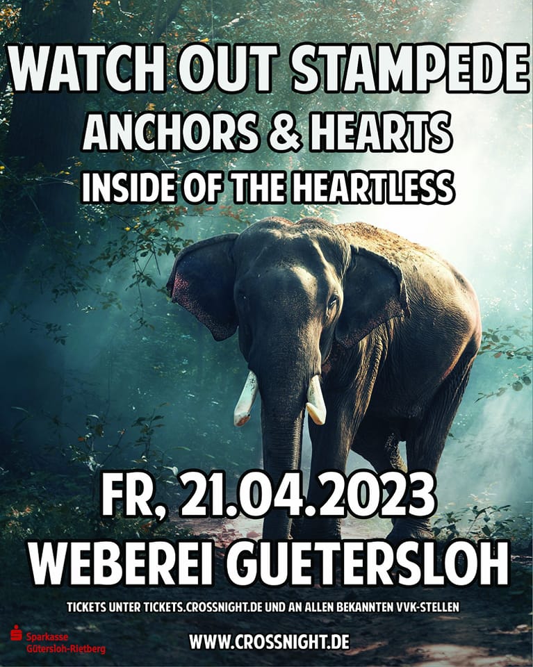 Watch Out Stampede + Anchors & Hearts 21/04/2023 Gütersloh Die