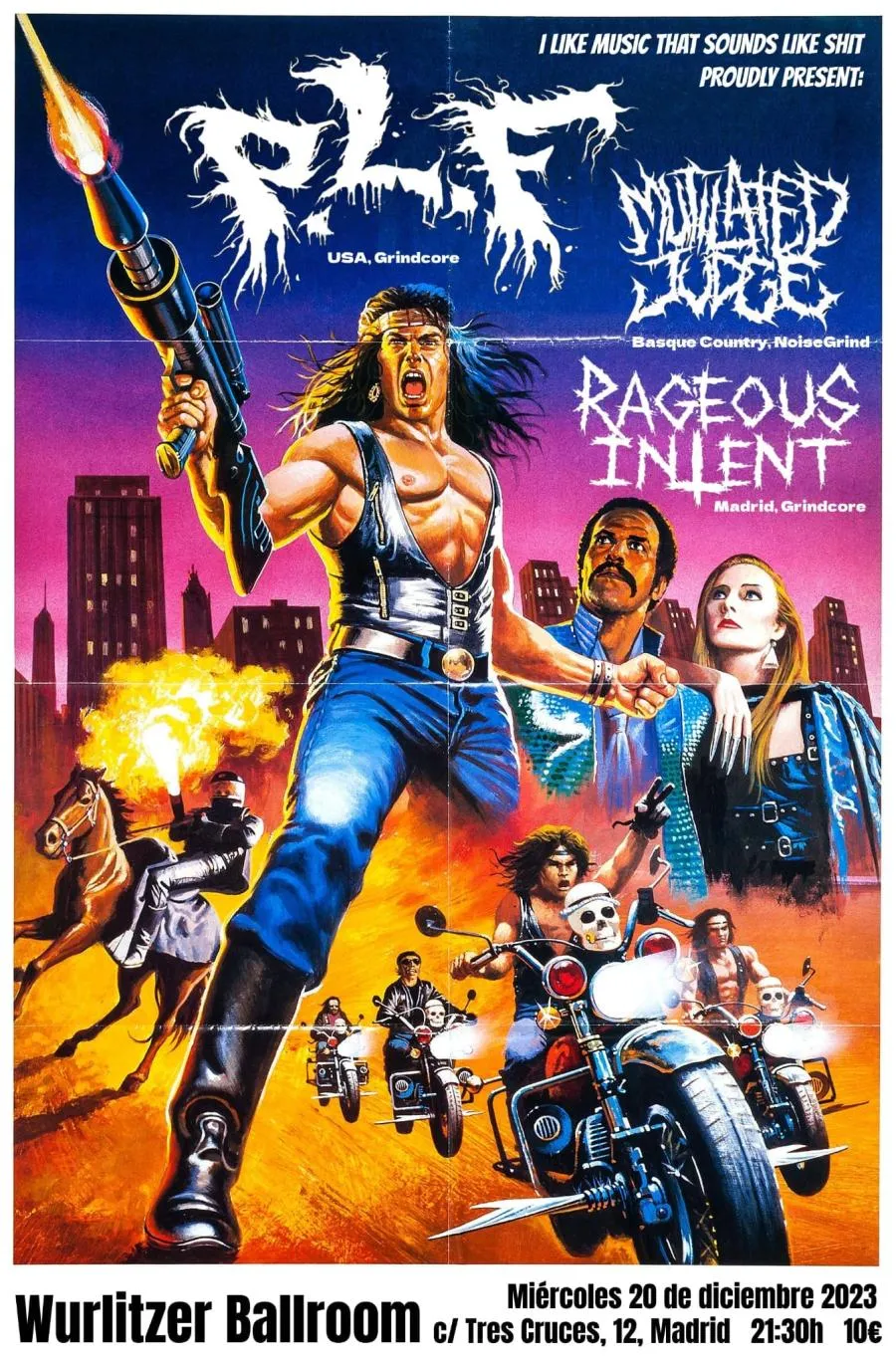 P.L.F. + Mutilated Judge + Rageous Intent 20/12/2023 Madrid