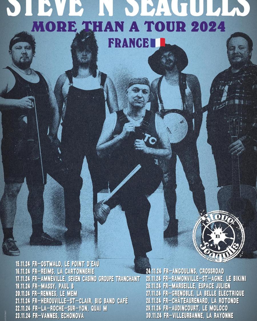 Steve'n'Seagulls - More Than A Tour 2024 - 19/11/2024