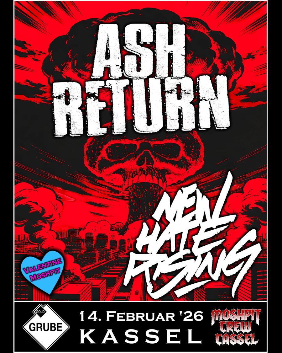 Ash Return + New Hate Rising - 14/02/2026 - Kassel - Goldgrube