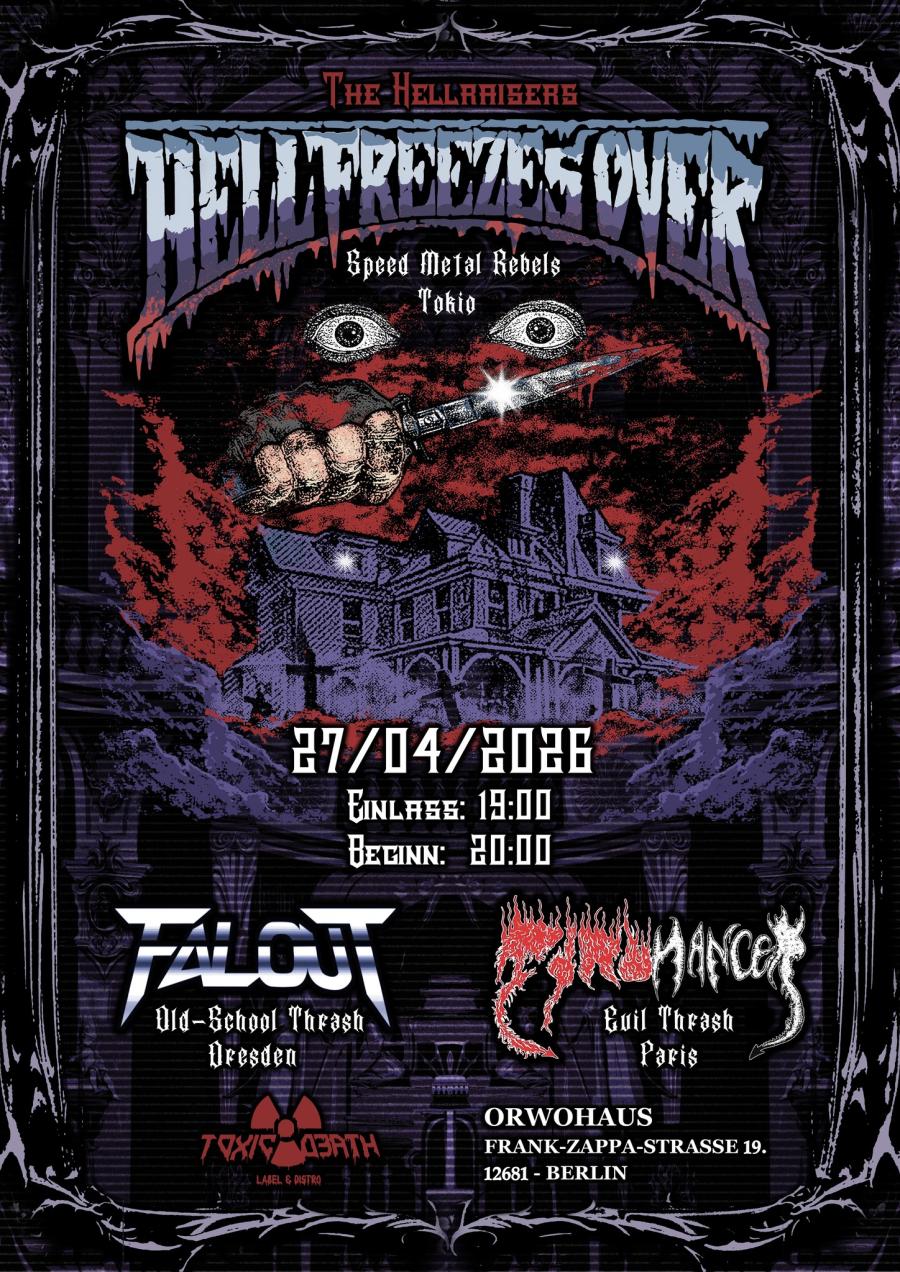 Hell Freezes Over + Falout + Pyromancer - 27/04/2026 - Berlin
